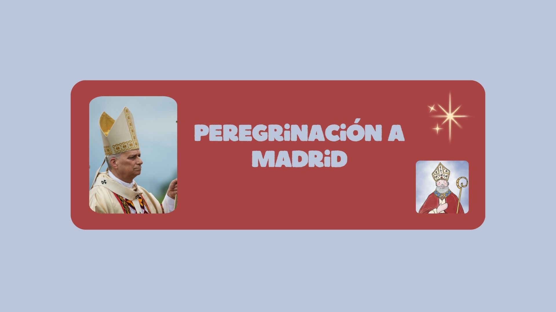 Peregrinación a Madrid